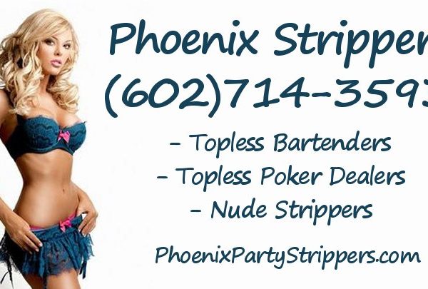 Phoenix Strippers – Phoenix’s Top Bachelor Party Entertainers (602)714-3593